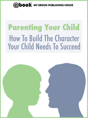 cover image of Parenting Your Child